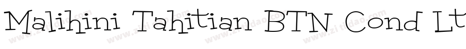 Malihini Tahitian BTN Cond Lt字体转换